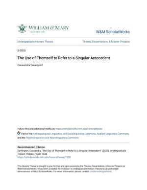The Use of Themself to Refer to a Singular Antecedent