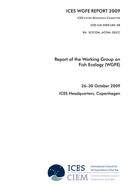 Report of the Working Group on Fish Ecology (WGFE). ICES CM 2009