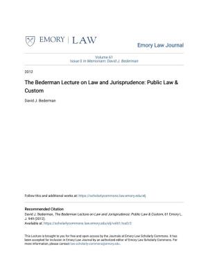 The Bederman Lecture on Law and Jurisprudence: Public Law & Custom