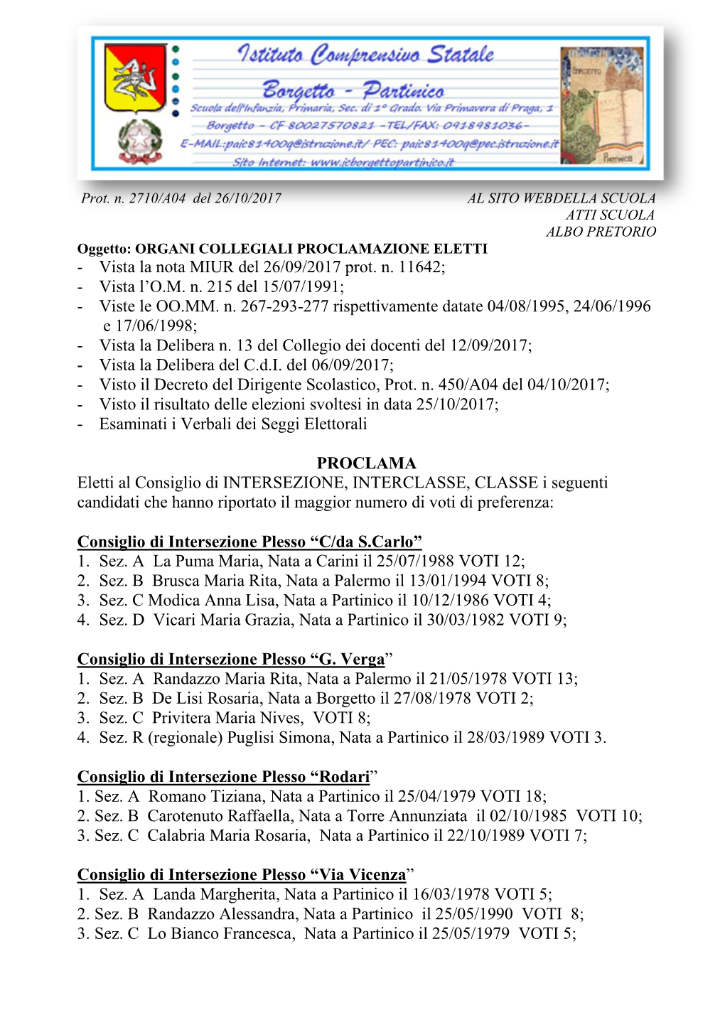 Vista La Nota MIUR Del 26/09/2017 Prot. N. 11642; - Vista L’O.M