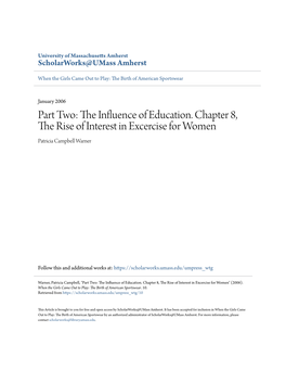 The Influence of Education. Chapter 8, the Rise of Interest in Excercise