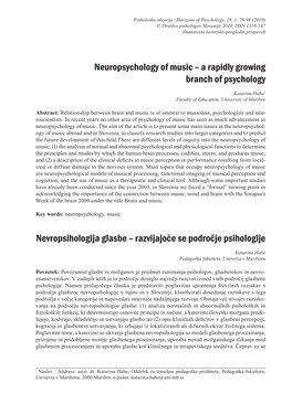 Neuropsychology of Music – a Rapidly Growing Branch of Psychology