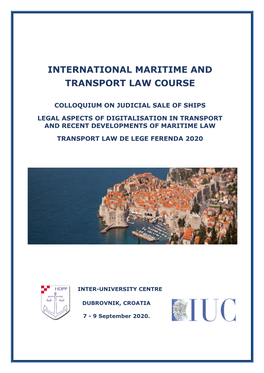 International Maritime and Transport Law Course 2020!