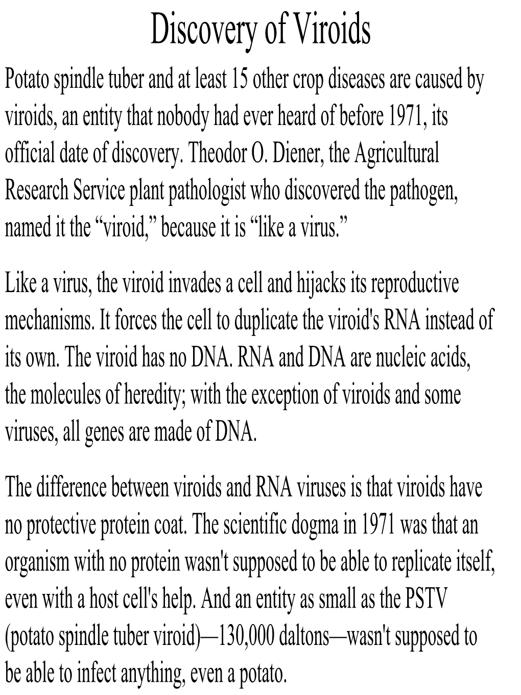 Discovery of Viroids