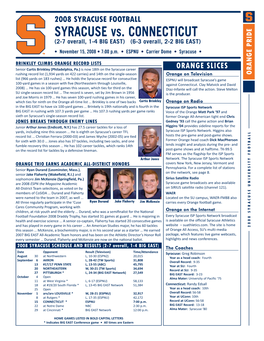 SYRACUSE Vs. CONNECTICUT (2-7 Overall, 1-4 BIG EAST) (6-3 Overall, 2-2 BIG EAST) • November 15, 2008 • 7:00 P.M