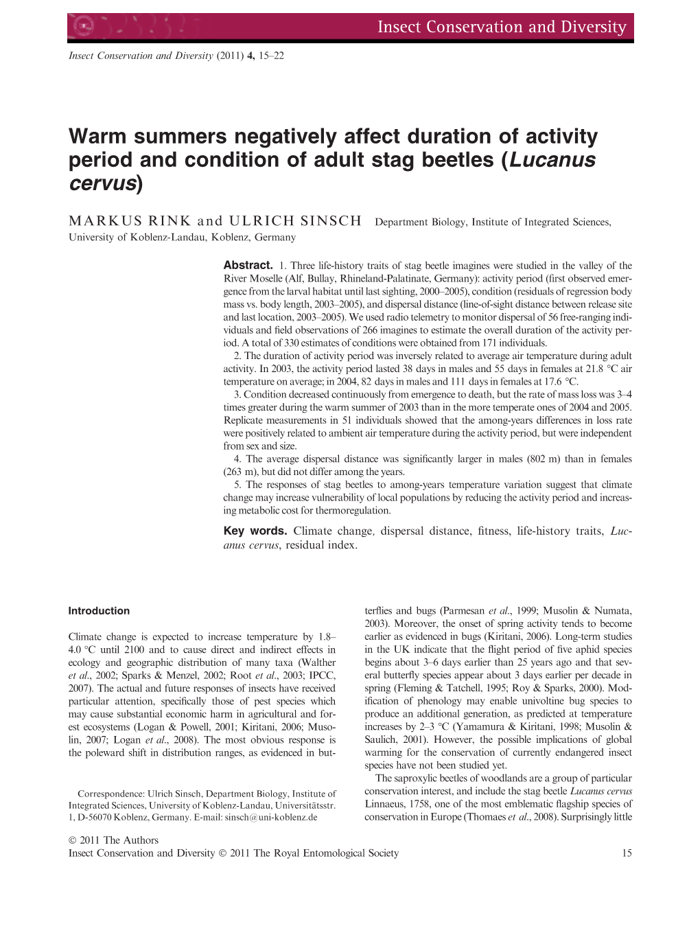 Warm Summers Negatively Affect Duration of Activity Period and Condition of Adult Stag Beetles (Lucanus Cervus)