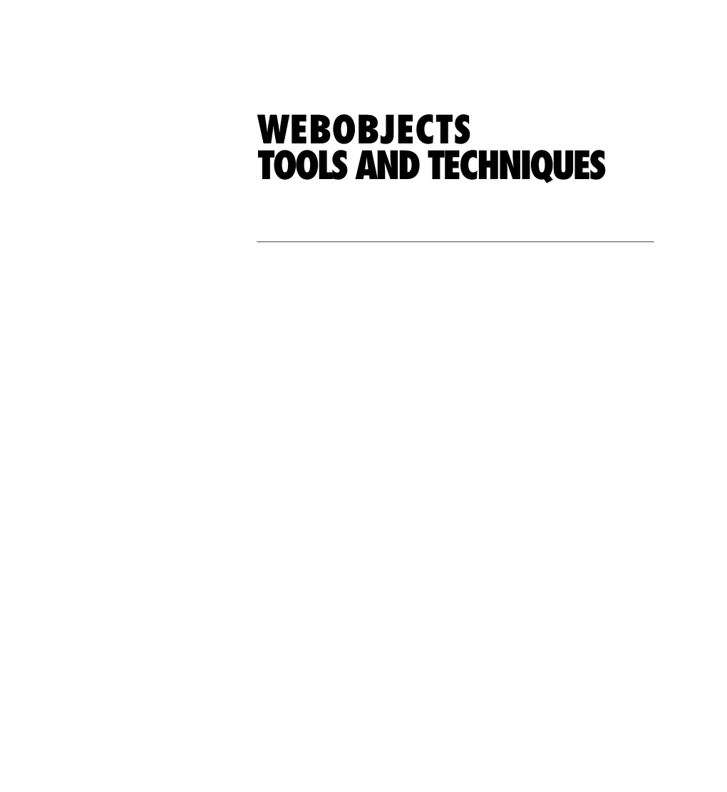 Webobjects Tools and Techniques