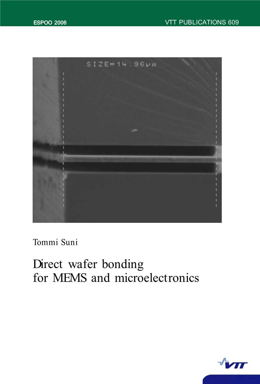 Direct Wafer Bonding for MEMS and Microelectronics