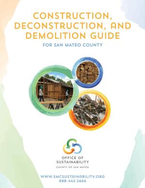 Construction, Deconstruction, and Demolition Recycling Guide