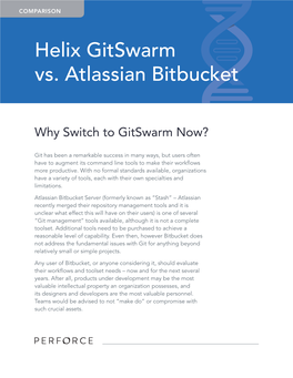 Perforce Helix Gitswarm Vs. Atlassian Bitbucket