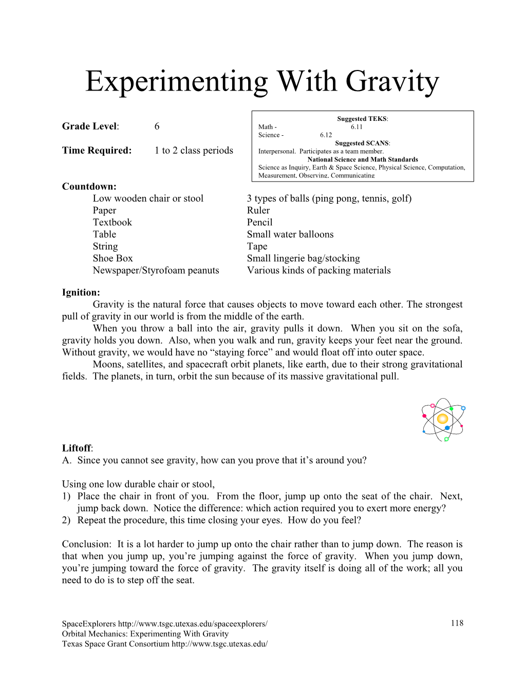 Experimenting with Gravity