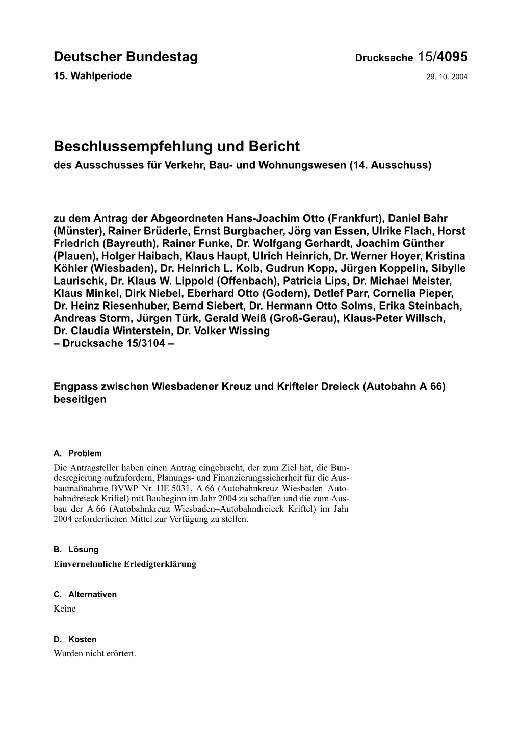 Beschlussempfehlung Und Bericht Des Ausschusses Für Verkehr, Bau- Und Wohnungswesen (14