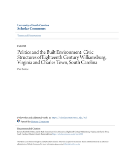 Civic Structures of Eighteenth Century Williamsburg, Virginia and Charles Town, South Carolina Paul Bartow