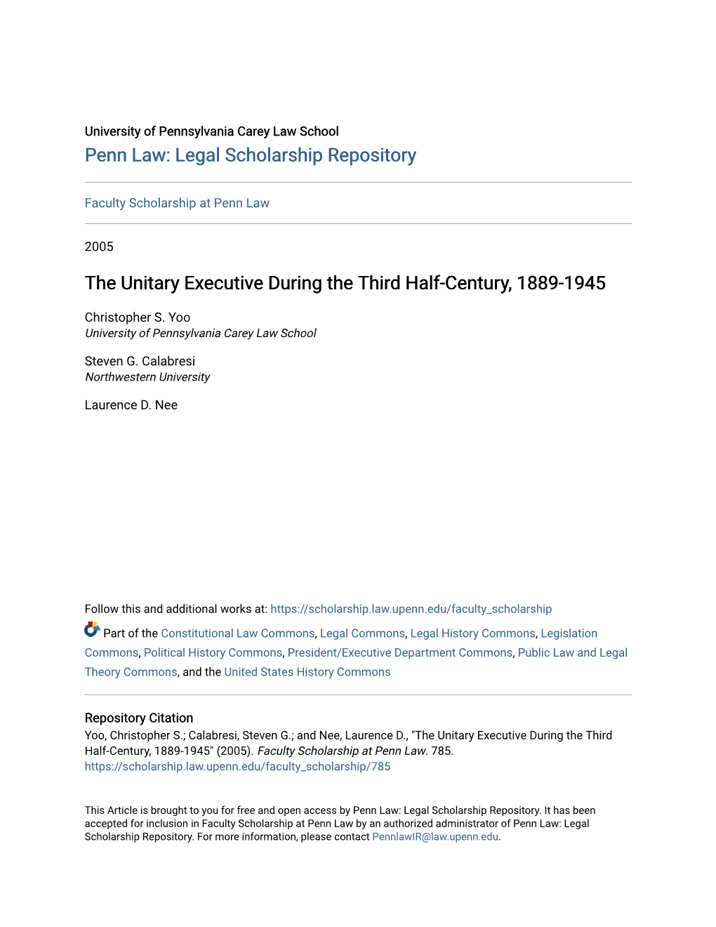 The Unitary Executive During the Third Half-Century, 1889-1945