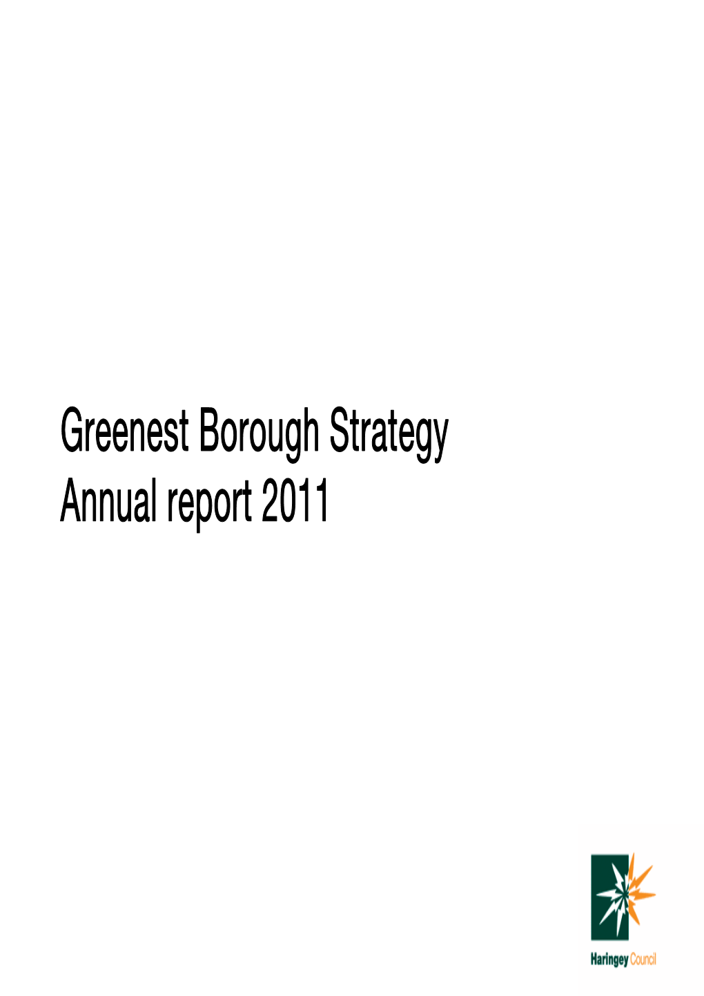 Greenest Borough Strategy Annual Report 2011
