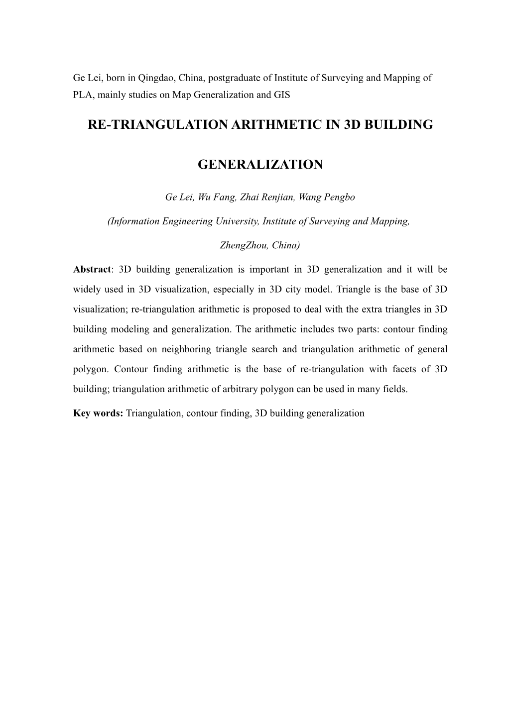 Re-Triangulation Arithmetic in 3D Building Generalization