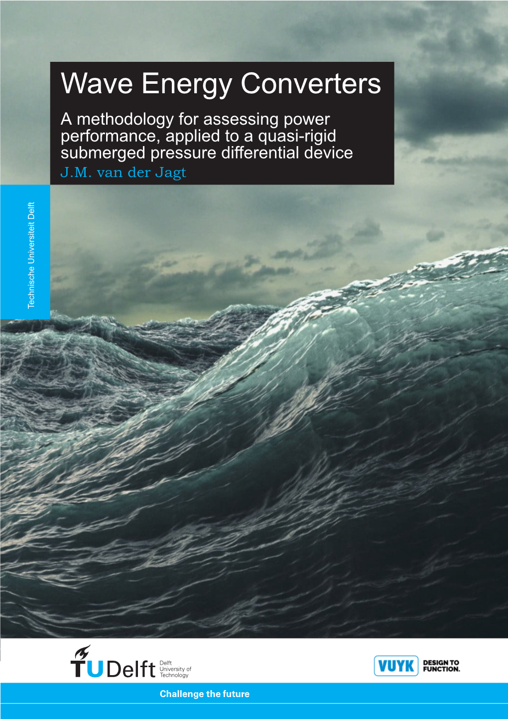 Wave Energy Converters a Methodology for Assessing Power Performance, Applied to a Quasi-Rigid Submerged Pressure Differential Device J.M