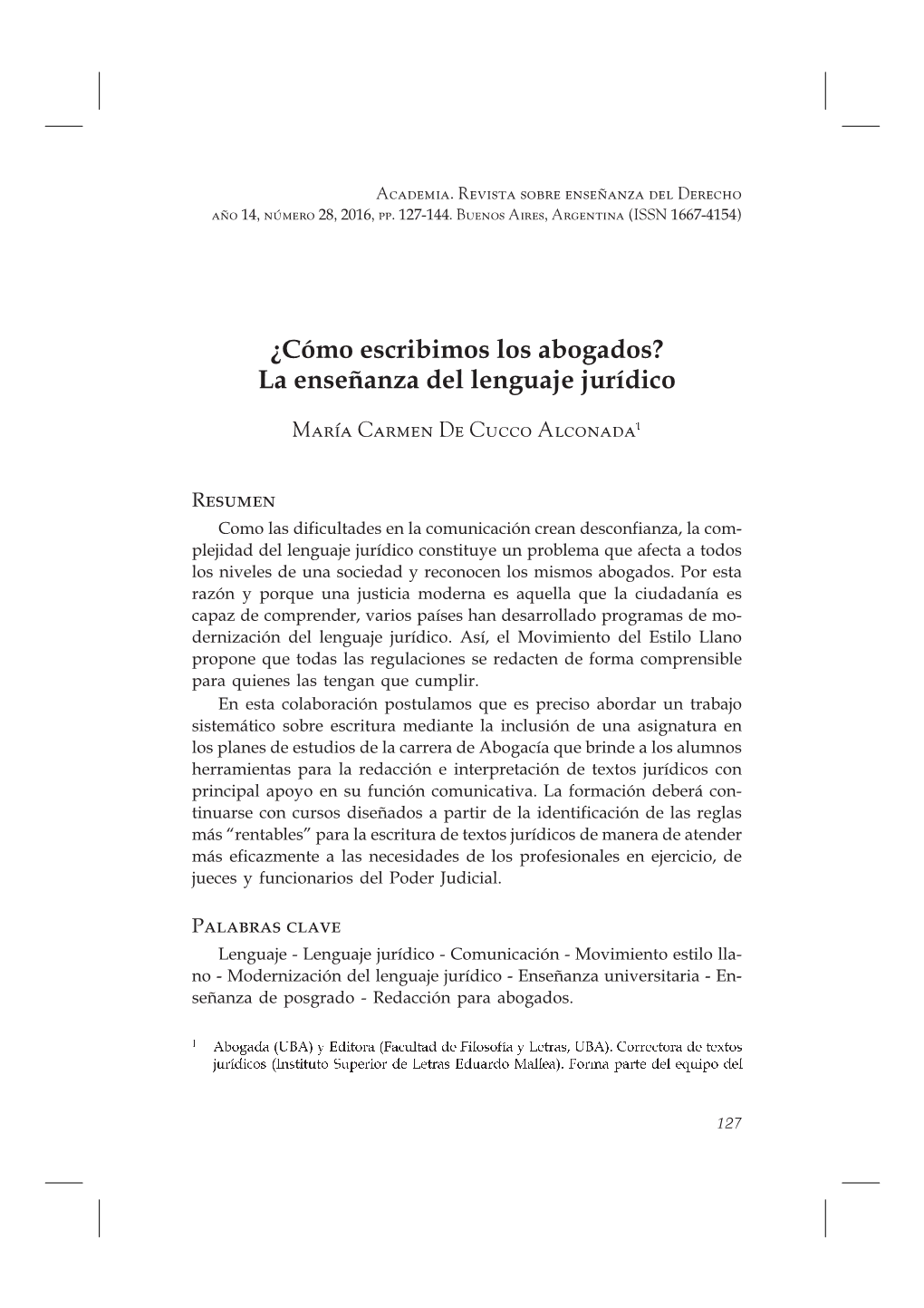 ¿ Cómo Escribimos Los Abogados? La Enseñanza Del Lenguaje Jurídico