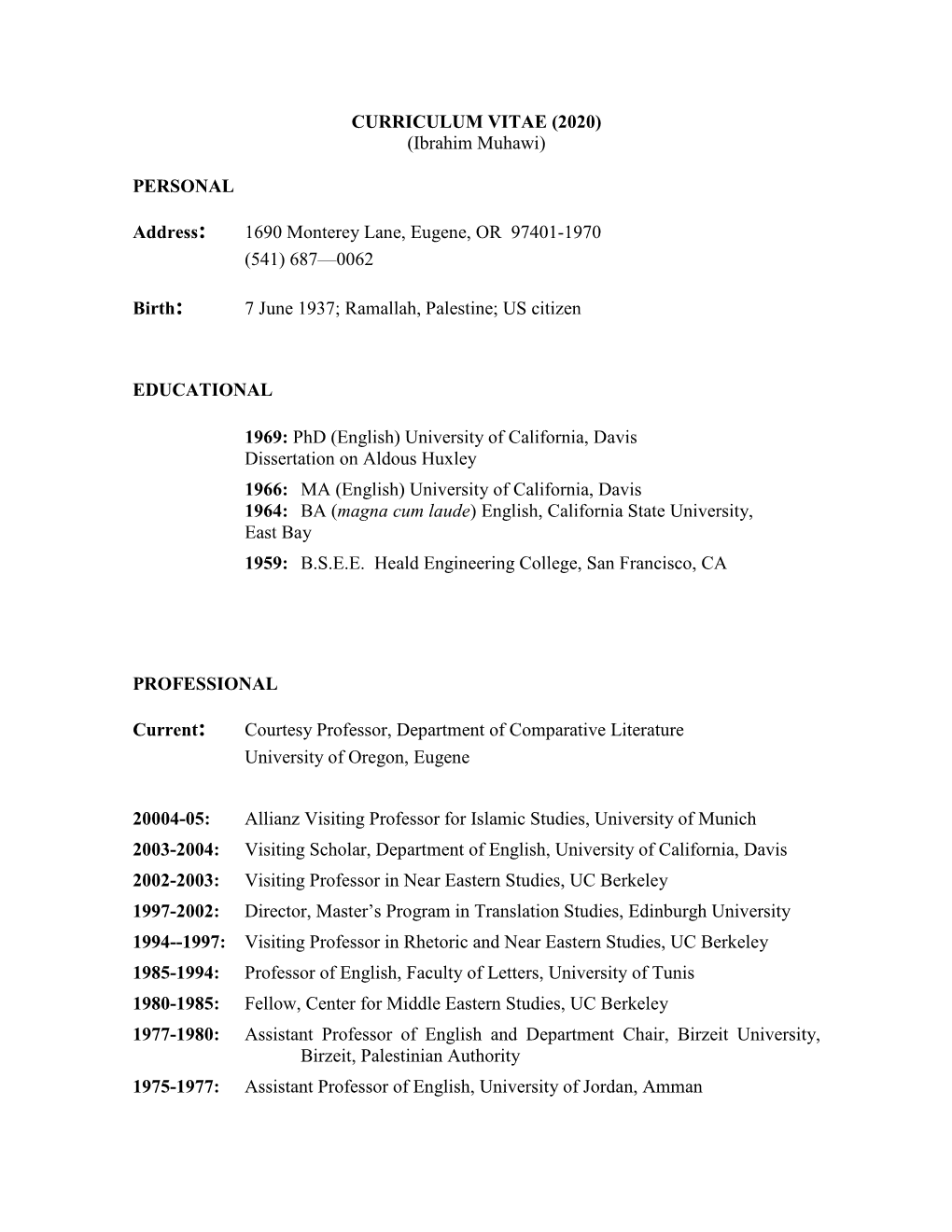 CURRICULUM VITAE (2020) (Ibrahim Muhawi)