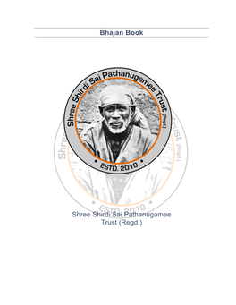 Bhajan Book Shree Shirdi Sai Pathanugamee Trust (Regd.)