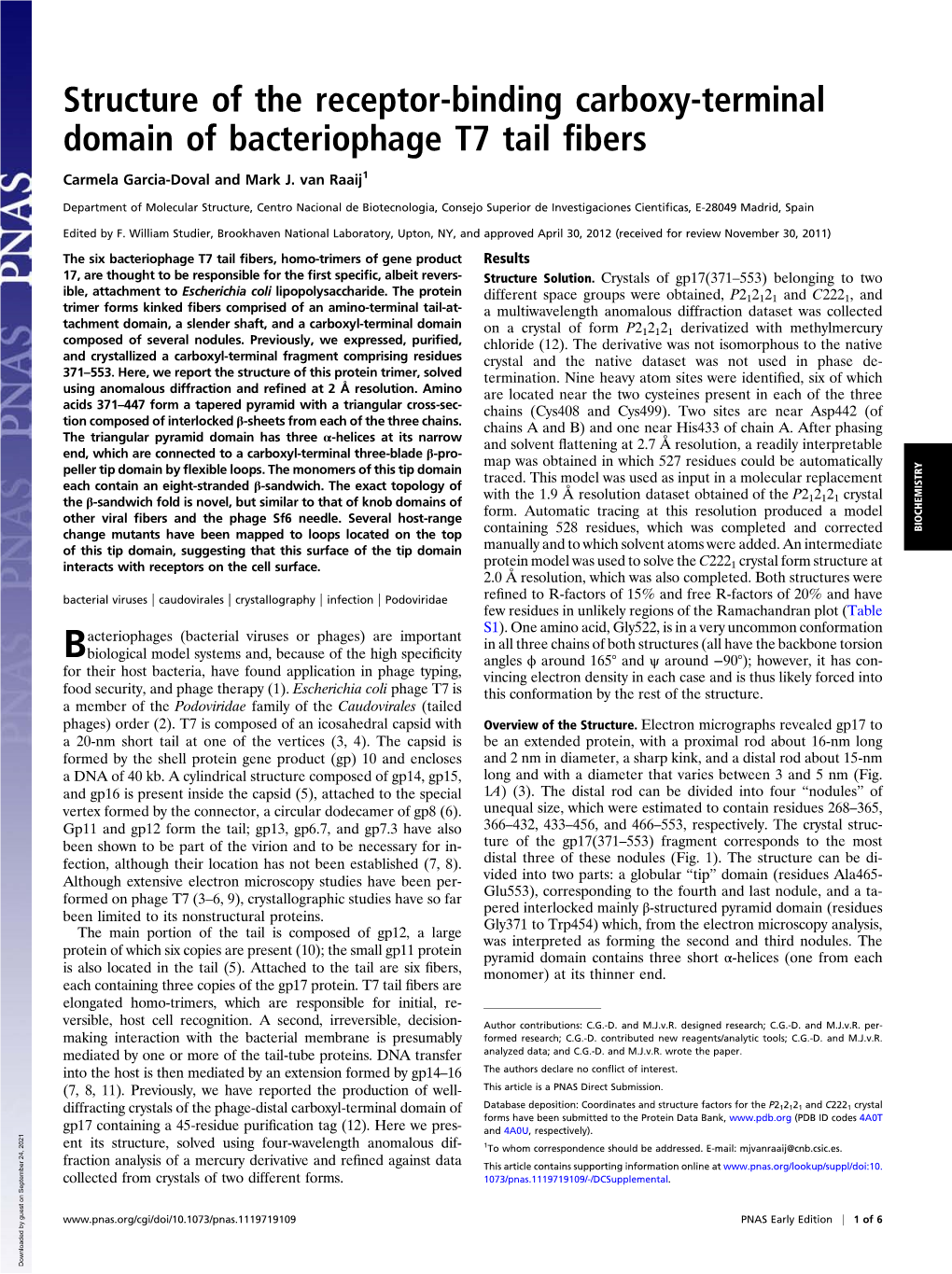 Structure of the Receptor-Binding Carboxy-Terminal Domain of Bacteriophage T7 Tail ﬁbers