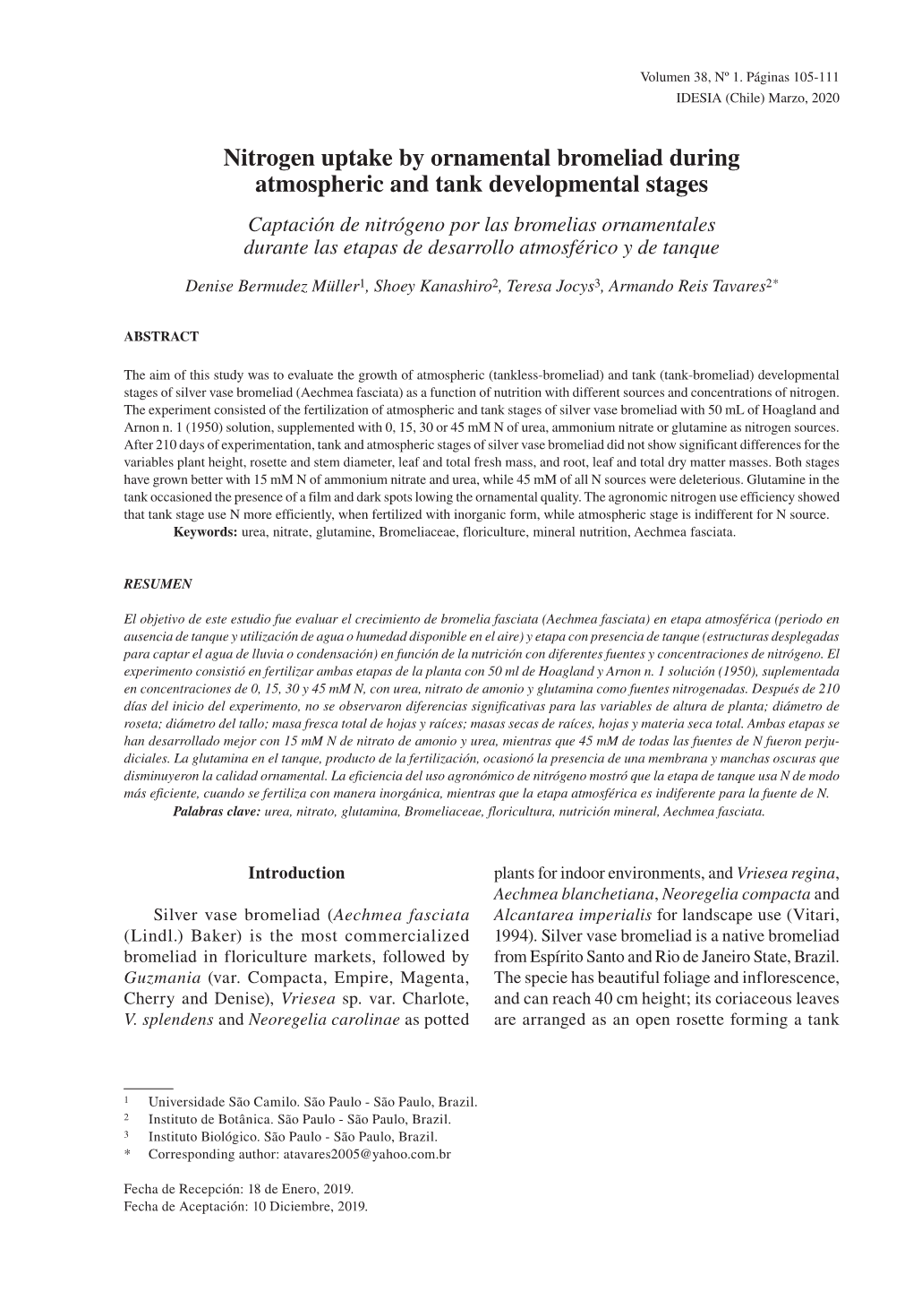 Nitrogen Uptake by Ornamental Bromeliad During Atmospheric And