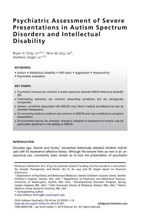 Psychiatric Assessment of Severe Presentations in Autism Spectrum Disorders and Intellectual Disability