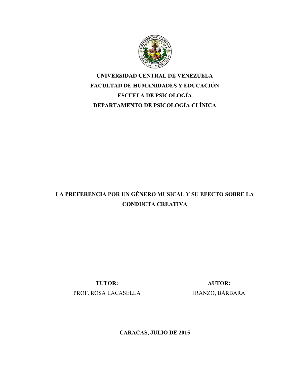 La Preferencia Por Un Género Musical Y Su Efecto Sobre La Conducta Creativa