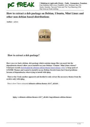 How to Extract a Deb Package on Debian, Ubuntu, Mint Linux and Other Non Debian Based Distributions