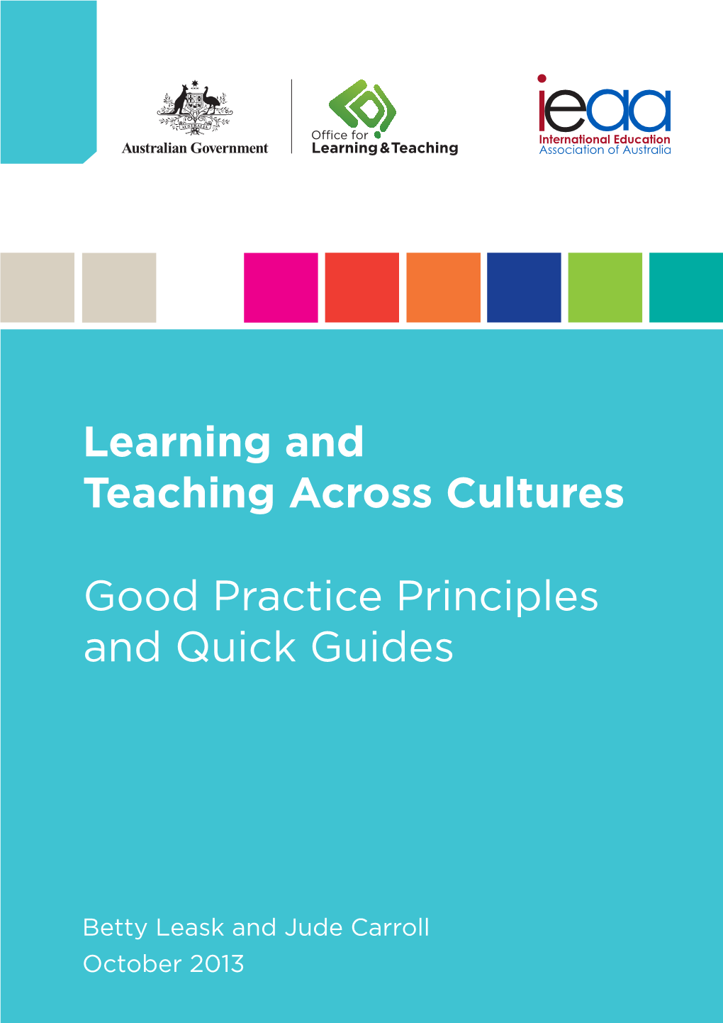 Learning and Teaching Across Cultures Good Practice Principles