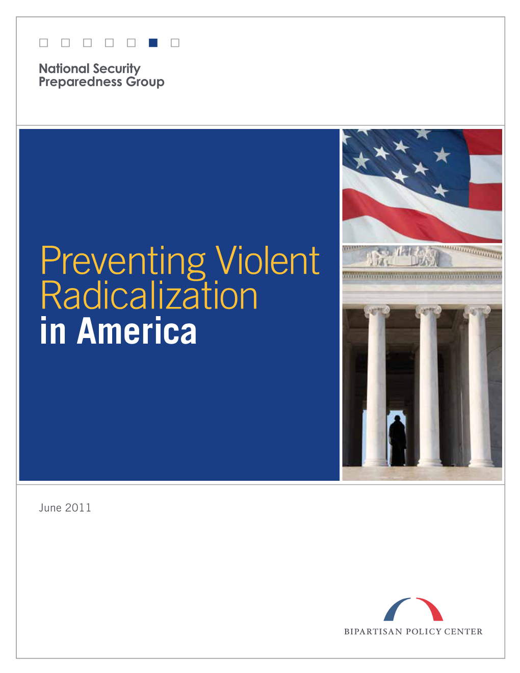 Preventing Violent Radicalization in America