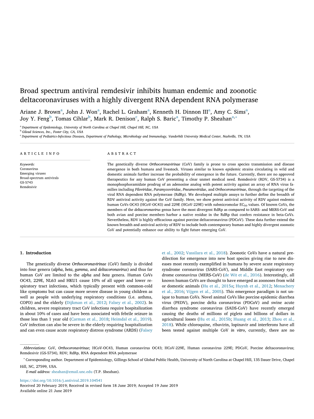 Broad Spectrum Antiviral Remdesivir Inhibits Human Endemic and Zoonotic Deltacoronaviruses with a Highly Divergent RNA Dependent RNA Polymerase T