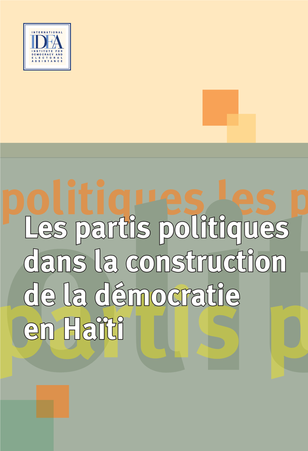 Les Partis Politiques Et Les Élections En Haïti