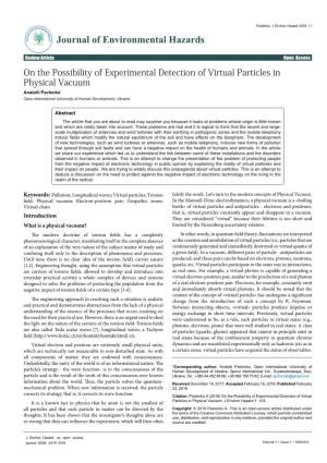On the Possibility of Experimental Detection of Virtual Particles in Physical Vacuum Anatolii Pavlenko* Open International University of Human Development, Ukraine