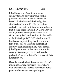 JOHN FLYNN BIO 2016 John Flynn Is an American Singer- Songwriter And