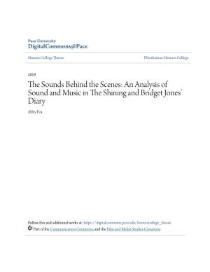 An Analysis of Sound and Music in the Shining and Bridget Jones' Diary