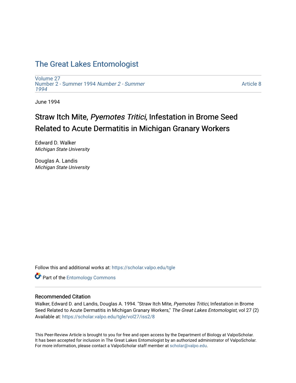 Straw Itch Mite, Pyemotes Tritici, Infestation in Brome Seed Related to Acute Dermatitis in Michigan Granary Workers