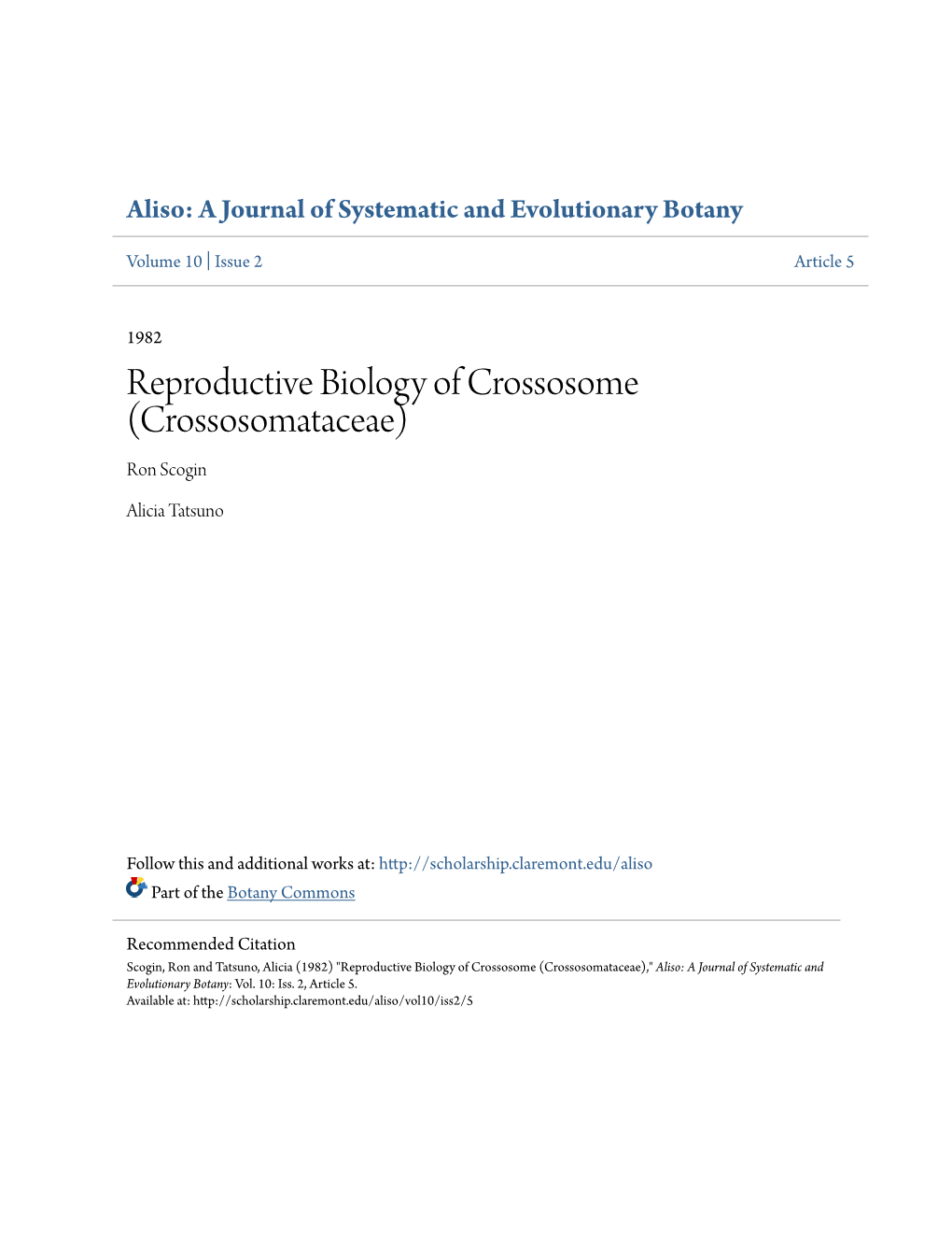 Reproductive Biology of Crossosome (Crossosomataceae) Ron Scogin