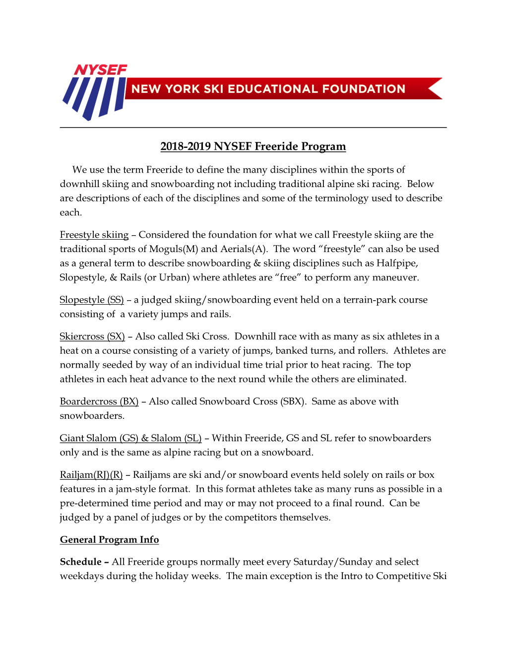 2018-2019 NYSEF Freeride Program
