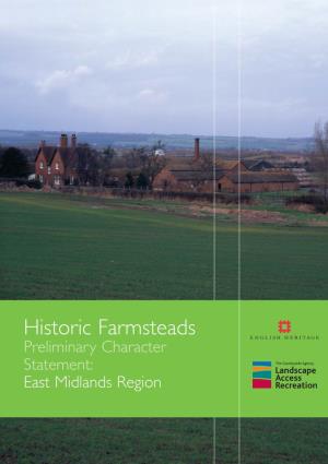 Historic Farmsteads Preliminary Character Statement: East Midlands Region Acknowledgements