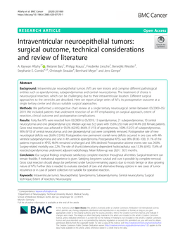 Intraventricular Neuroepithelial Tumors: Surgical Outcome, Technical Considerations and Review of Literature A