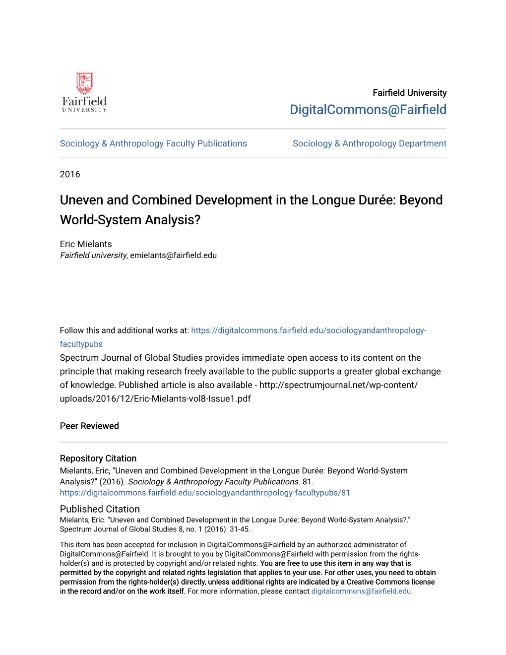 Uneven and Combined Development in the Longue Durée: Beyond World-System Analysis?