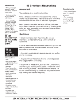 45 Broadcast Newswriting • Write Your Script Using Any Word Assignment: Requirements: Processing Program • News Story Is Based You Choose