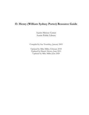 O. Henry (William Sydney Porter) Resource Guide