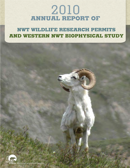 ANNUAL REPORT of NWT WILDLIFE RESEARCH PERMITS INTRODUCTION Map of the Northwest Territories