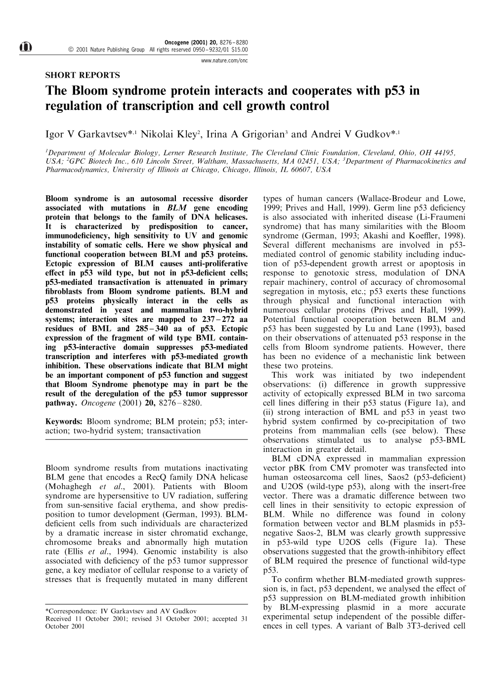 The Bloom Syndrome Protein Interacts and Cooperates with P53 in Regulation of Transcription and Cell Growth Control