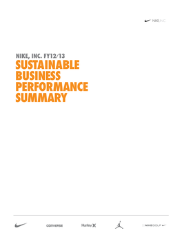 FY12/13 SUSTAINABLE BUSINESS PERFORMANCE SUMMARY TABLE of FY12/13 Sustainable Business Performance Summary CONTENTS