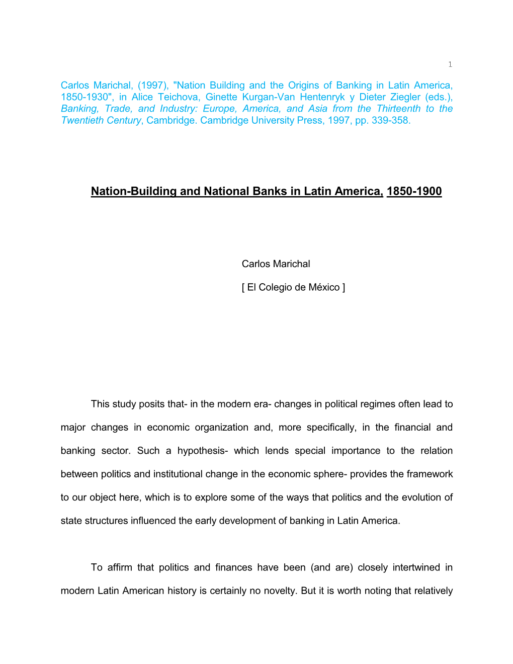 Nation-Building and National Banks in Latin America, 1850-1900