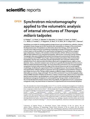 Synchrotron Microtomography Applied to the Volumetric Analysis of Internal Structures of Thoropa Miliaris Tadpoles G