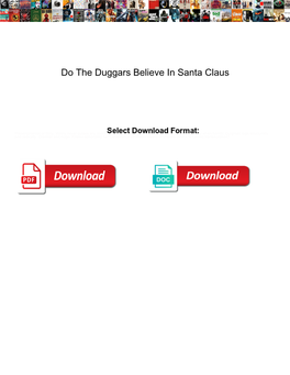 Do the Duggars Believe in Santa Claus